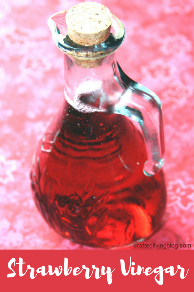 Strawberry Vinegar #strawberry #fruitdressing #vinegar