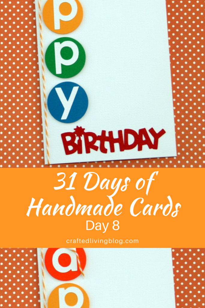 Make this easy DIY birthday card for friends, moms, dads and anyone else you can think of. By following the simple step-by-step tutorial, you'll have a handmade card in under an hour! #craftedliving #birthdaycards #diycrafts #cardmaking