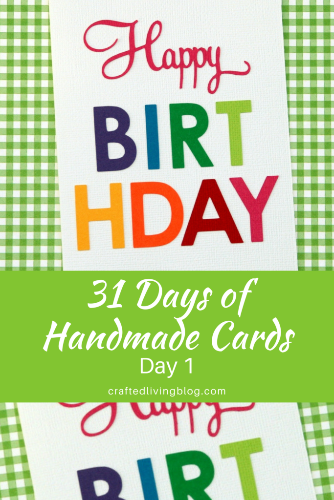 Make this easy DIY birthday card for friends, moms, dads and anyone else you can think of. By following the simple step-by-step tutorial, you'll have a handmade card in under an hour! #craftedliving #birthdaycards #diycrafts #cardmaking