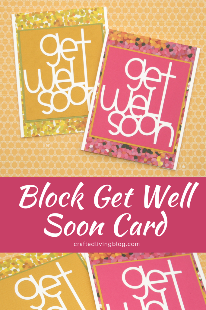 Make this easy DIY get well card to give to those recovering from surgery or need a boost to feel better. By following the simple step-by-step tutorial, you'll have a handmade card in under an hour! #craftedliving #cricut #cricutmade #diycrafts #cardmaking