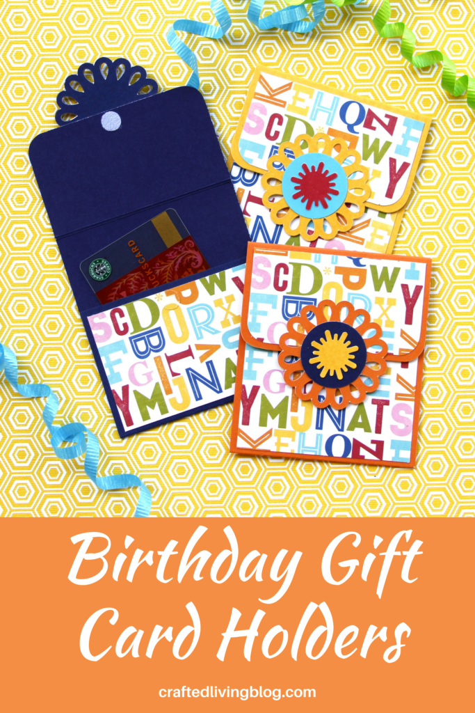 Got gift cards? You need to make these quick and easy DIY Birthday Gift Card Holders. A creative paper gift card idea for kids and adults. #craftedliving #diycrafts #birthday