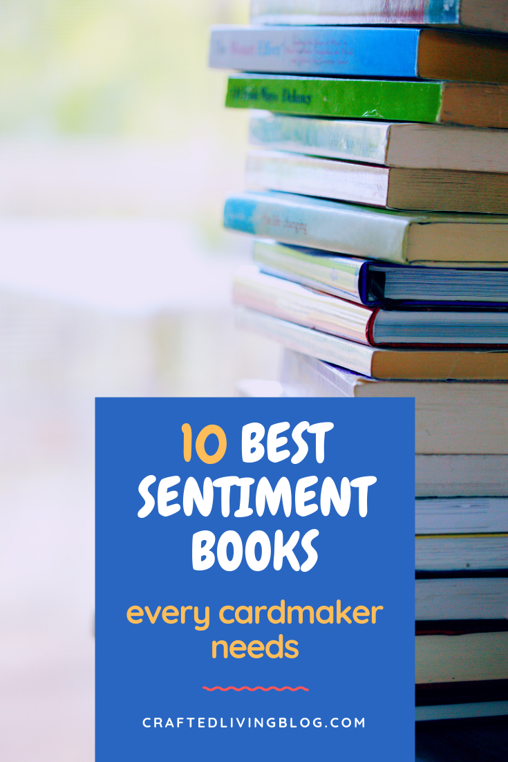Had enough of writerâs block? Hereâs the list of the 10 best books to help you craft heartfelt, meaningful sentiments for every card.